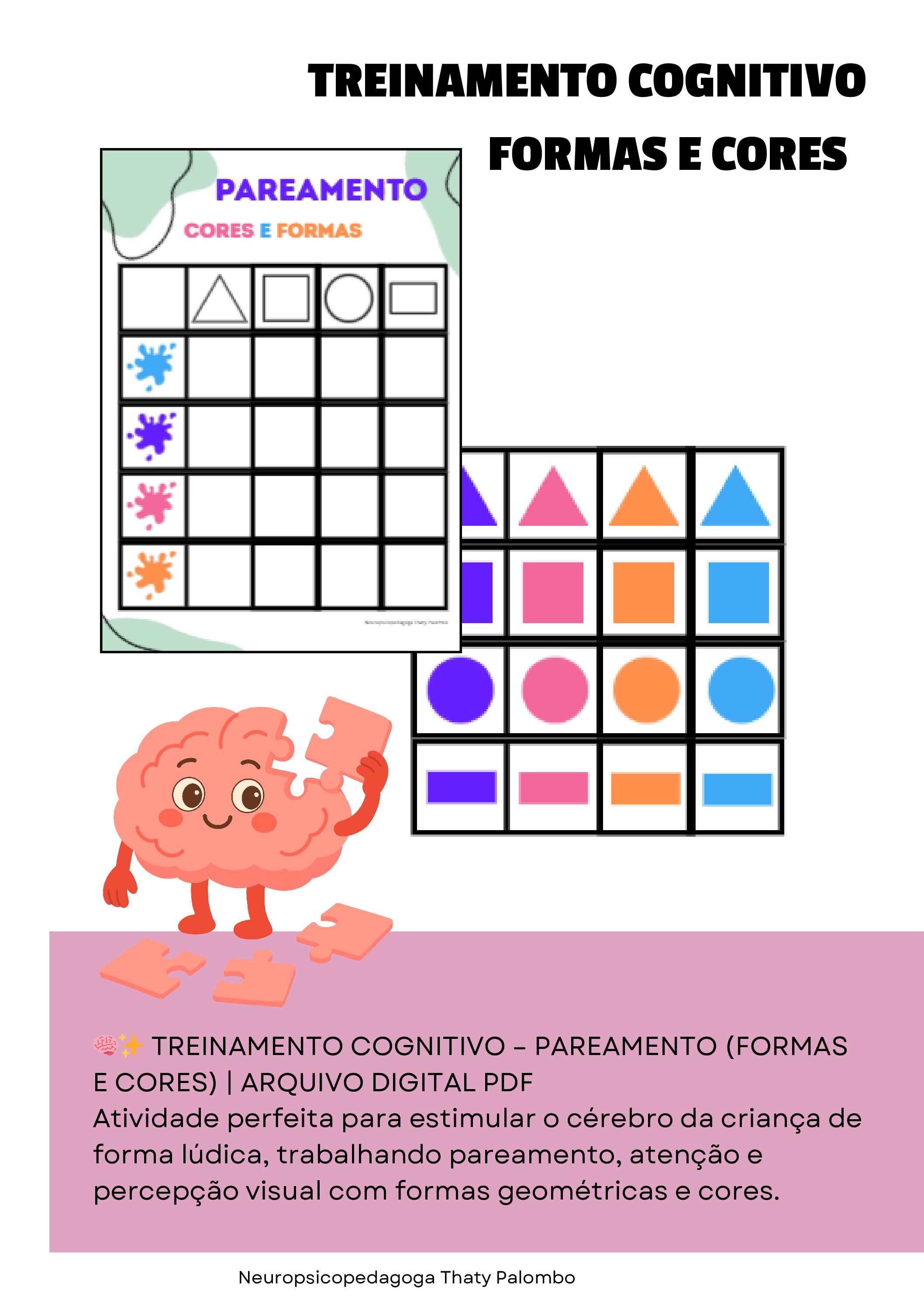 🧠✨ TREINAMENTO COGNITIVO – PAREAMENTO (FORMAS E CORES)