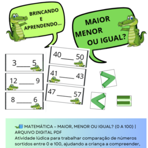 🐊📘 MATEMÁTICA – MAIOR, MENOR OU IGUAL?
