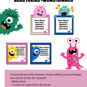 Lembrancinha- Boas Férias - Monstrinhos